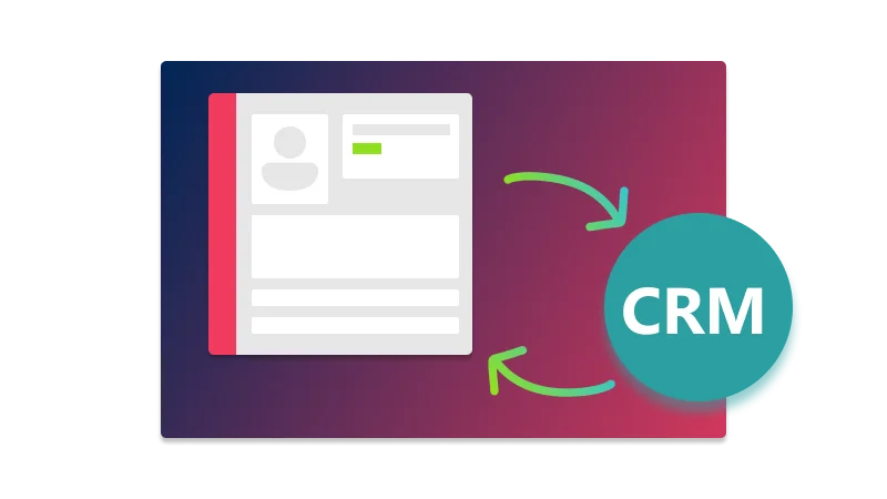 Synchronisez les informations essentiels de votre CRM pour gagner en efficacité commerciale.